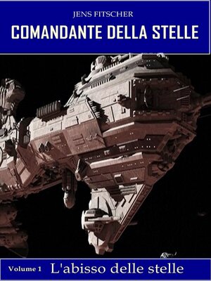 cover image of L'abisso delle stelle (COMANDANTE DELLA STELLE 1)